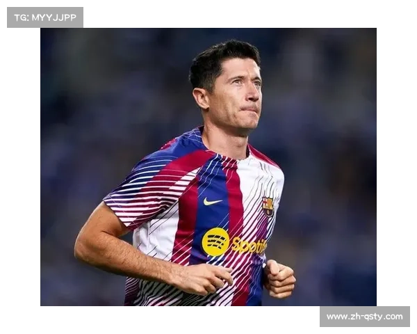 莱万或将离队退役巴萨全力物色新中锋接班人开启锋线重建计划